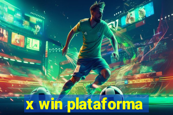 x win plataforma